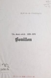 Bouillon - Un demi-siècle : 1928-1978
