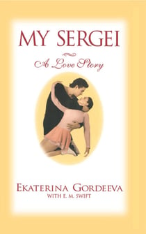 My Sergei - A Love Story