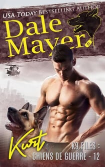 Kurt (French) - K9 Files : chiens de guerre, #12