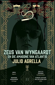 Zeus van Wyngaardt en die Amasone van Atlantis - Julio Agrella se Zeus, #3