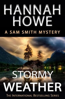 Stormy Weather - Sam Smith Mysteries, #18