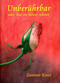 Unberührbar - oder: Nur ein kleiner Schnitt