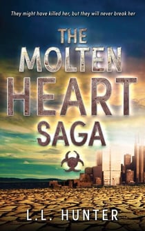 The Molten Heart Saga - Molten Heart Saga, #4