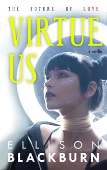 Virtue Us - The Future of Love