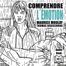 Comprendre l'émotion