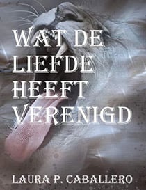 Wat de liefde heeft verenigd - The purr of puma, #2