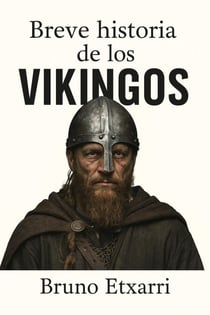 Breve historia de los vikingos - Breve historia de, #3