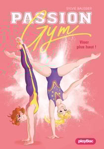 Passion Gym - Viser plus haut ! - Tome 7