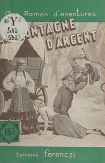 La montagne d'argent