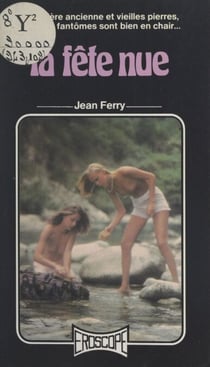 La fête nue