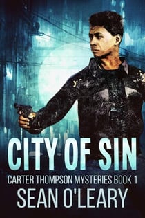 City Of Sin - Carter Thompson Mysteries, #1