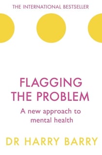 Flagging the Problem - A new approach to mental health