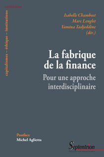 La fabrique de la finance - Pour une approche interdisciplinaire
