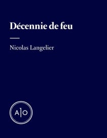 Décennie de feu