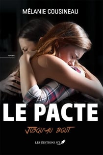 Le pacte - Un roman jeune adulte renversant et criant de vérité