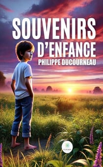 Souvenirs d’enfance