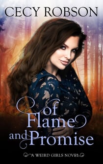 Of Flame and Promise - Weird Girls Flame, #0