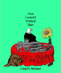 More Correctly Political Fairy Tales - Correctly Political Tales