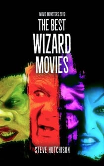 The Best Wizard Movies (2019) - Movie Monsters