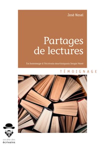 Partages de lectures - En hommage à l'écrivain martiniquais Sergio Noré