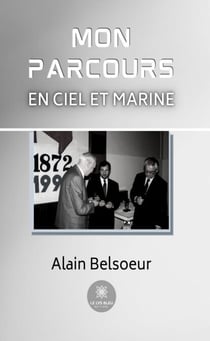Mon parcours en Ciel et Marine - Roman