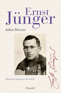 Ernst Jünger - Dans les tempêtes du siècle