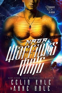 Naga Warrior's Mate - Nagas of Nirum, #4