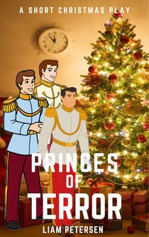 Princes of Terror - Short Christmas Plays