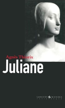 Juliane - Autobiographie romancée