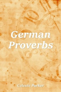 German Proverbs - Proverbs, #6