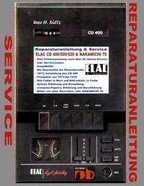 Reparaturanleitung &amp; Service ELAC CD 400/500/520 &amp; NAKAMICHI 70 - Auch für THE FISHER RC 70, RC 75, RC 80, RC 80 B und weitere Recorder.