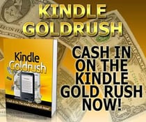 Kindle Goldrush - Kindle Publishing Money, #4