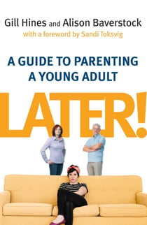 Later! - A guide to parenting a young adult