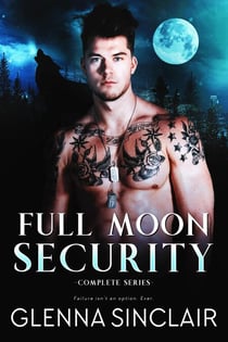 Full Moon Security: The Complete Series - Full Moon Security