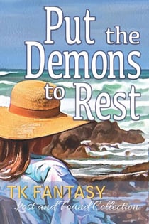 Put the Demons to Rest