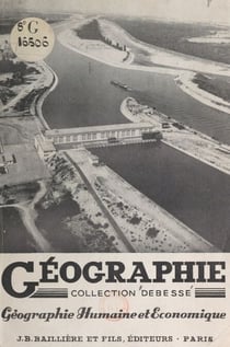 Géographie humaine et économique - 3e année C.T. 2e année E.N.P.