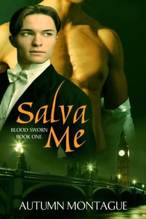Salva Me - Blood Sworn, #1