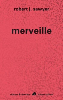Merveille - Cycle Singularité, tome 3
