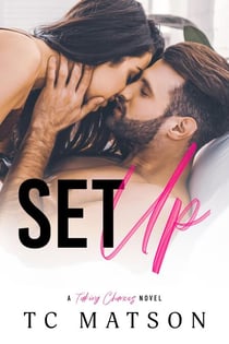 Set Up - Taking Chances, #1