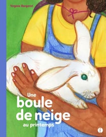 Une boule de neige au printemps