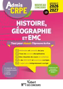 Admis au CRPE 2026-2027 - Epreuve écrite d’admissibilité L3 - Histoire Géographie EMC - Toutes les clés de la réussite