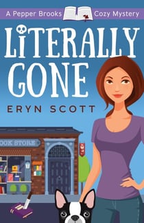 Literally Gone - A Pepper Brooks Cozy Mystery, #3