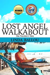 Lost Angel Walkabout - Lost Angel Travel Series, #1