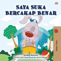Saya Suka Bercakap Benar - Malay Bedtime Collection