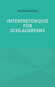 Interpretenquiz für Schlagerfans