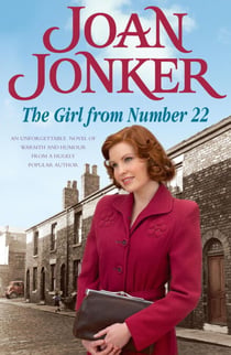 The Girl From Number 22 - A heart-warming saga of friendship, love and community