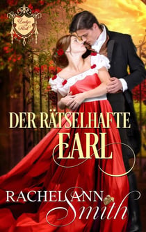 Der Rätselhafte Earl - Ladys of Risk, #1