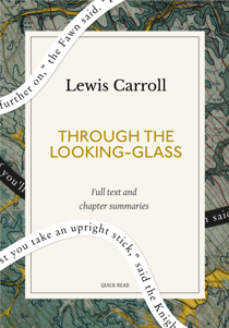 Through the Looking-Glass: A Quick Read edition