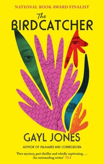 The Birdcatcher - FINALIST FOR THE 2022 NATIONAL BOOK AWARD