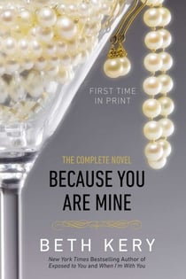 Because You Are Mine - A Because You Are Mine Novel